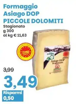 Prix Quality Formaggio Asiago DOP PICCOLE DOLOMITI offerta