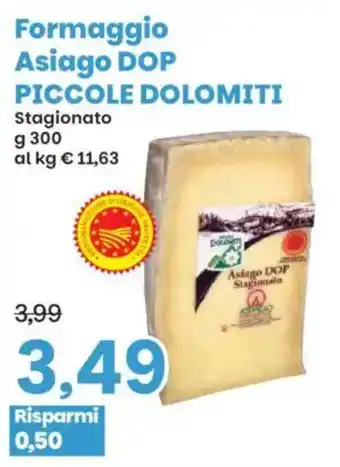 Prix Quality Formaggio Asiago DOP PICCOLE DOLOMITI offerta