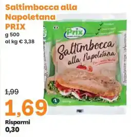 Prix Quality Saltimbocca alla Napoletana Prix offerta