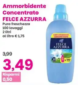 Prix Quality Ammorbidente Concentrato FELCE AZZURRA offerta