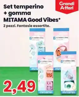 Prix Quality Set temperino + gomma MITAMA Good Vibes* offerta