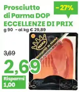 Prix Quality Prosciutto di Parma DOP offerta