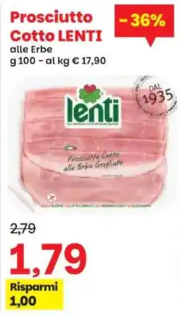Prix Quality Prosciutto Cotto LENTI alle Erbe offerta