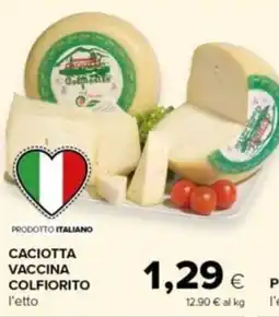 Tigre Amico Caciotta Vaccina Colfiorito offerta