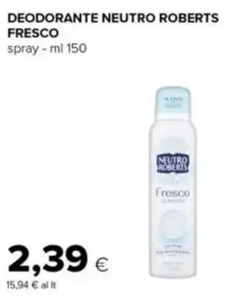 Tigre Amico Deodorante Neutro Roberts Fresco offerta