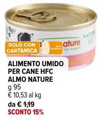 Iperal ALIMENTO UMIDO PER CANE HFC ALMO NATURE offerta
