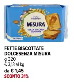 Iperal Fette biscottate dolcesenza misura offerta