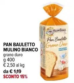 Iperal Pan Bauletto Grano Duro offerta