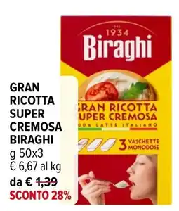 Iperal Gran Ricotta Super Cremosa Biraghi offerta