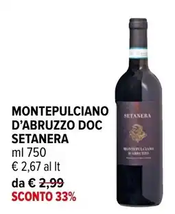 Iperal Montepulciano d'Abruzzo DOC Setanera offerta