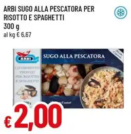 A&O Arbi sugo alla pescatora per risotto e spaghetti offerta