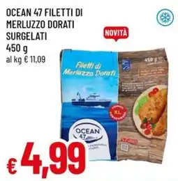 A&O OCEAN 47 FILETTI DI MERLUZZO DORATI offerta