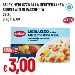 A&O Selex Merluzzo alla Mediterranea offerta