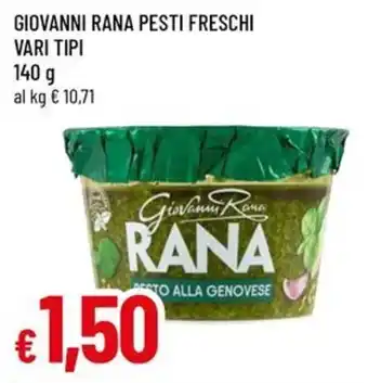 A&O Giovanni Rana Pesti Freschi offerta