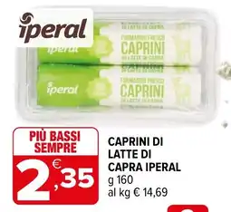 Iperal Caprini di latte di capra Iperal offerta