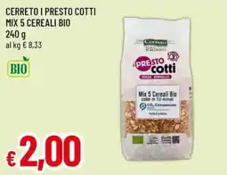 A&O Ceretto i presto cotti mix 5 cereali bio offerta