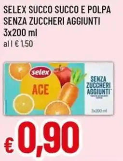 A&O Selex Succo e Polpa Ace offerta
