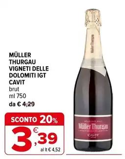 Iperal MÜLLER THURGAU VIGNETI DELLE DOLOMITI IGT CAVIT offerta