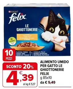 Iperal ALIMENTO UMIDO PER GATTO LE GHIOTTONERIE FELIX offerta