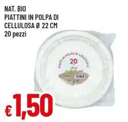 A&O NAT. BIO PIATTINI IN POLPA DI CELLULOSA offerta