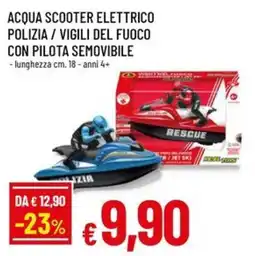 A&O ACQUA SCOOTER ELETTRICO POLIZIA / VIGILI DEL FUOCO offerta