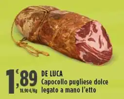 Rossotono Carrefour De luca capocollo pugliese dolce legato a mano offerta