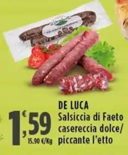 Rossotono Carrefour DE LUCA Salsiccia di Faeto casereccia dolce/ piccante offerta