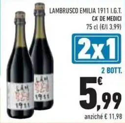 Conad Superstore Lambrusco emilia 1911 i.g.t ca de medici offerta