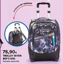 Ipercoop Trolley Seven Boy E Girl offerta