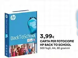 Ipercoop CARTA PER FOTOCOPIE HP BACK TO SCHOOL offerta