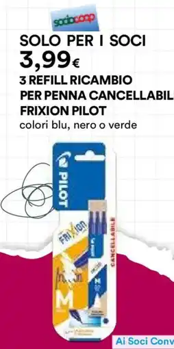 Ipercoop 3 refill ricambio per penna cancellabile Frixion Pilot offerta