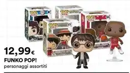 Ipercoop FUNKO POP! personaggi assortiti offerta