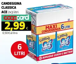 Ipercoop Candeggina classica ACE offerta
