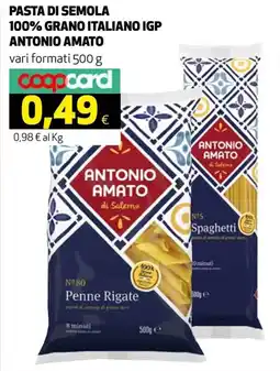 Ipercoop Pasta di semola Antonio Amato offerta