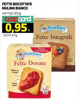 Ipercoop Fette Biscottate Mulino Bianco offerta