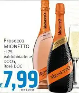 Paghi Poco Prosecco MIONETTO offerta