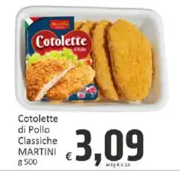 Paghi Poco Cotolette di Pollo Classiche MARTINI offerta