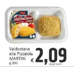 Paghi Poco Valdostane alla Pizzaiola MARTINI offerta