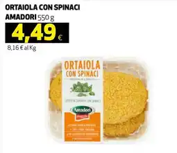 Ipercoop ORTAIOLA CON SPINACI AMADORI offerta