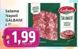 Paghi Poco Salame Napoli GALBANI offerta