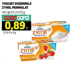 Ipercoop Yogurt Digeribile Zymil Parmalat offerta