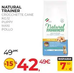 Arcaplanet Natural Trainer Crocchette Cane Puppy Maxi Pollo offerta