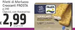 Paghi Poco Filetti di Merluzzo Croccanti FROSTA offerta