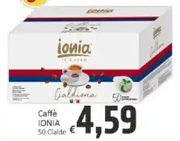 Paghi Poco Caffè IONIA offerta