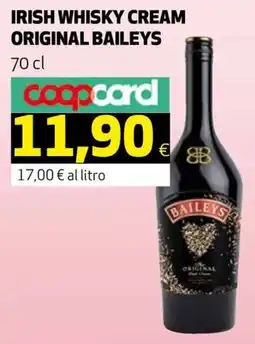 Ipercoop IRISH WHISKY CREAM ORIGINAL BAILEYS offerta