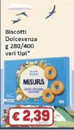 Paghi Poco Biscotti Dolcesenza Misura offerta