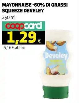 Ipercoop Mayonnaise Squeeze Develey offerta