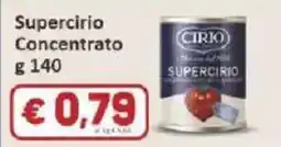 Paghi Poco Supercirio Concentrato Cirio offerta