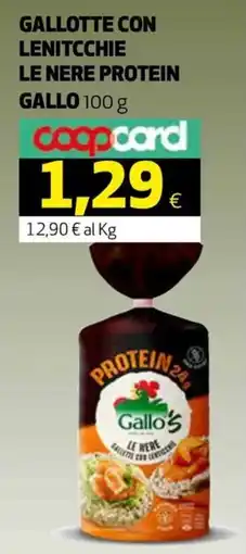 Ipercoop Gallotte con lenitcchie Le Nere Protein Gallo offerta
