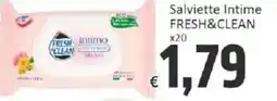 Paghi Poco Salviette Intime FRESH&CLEAN offerta